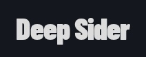 Deep Sider